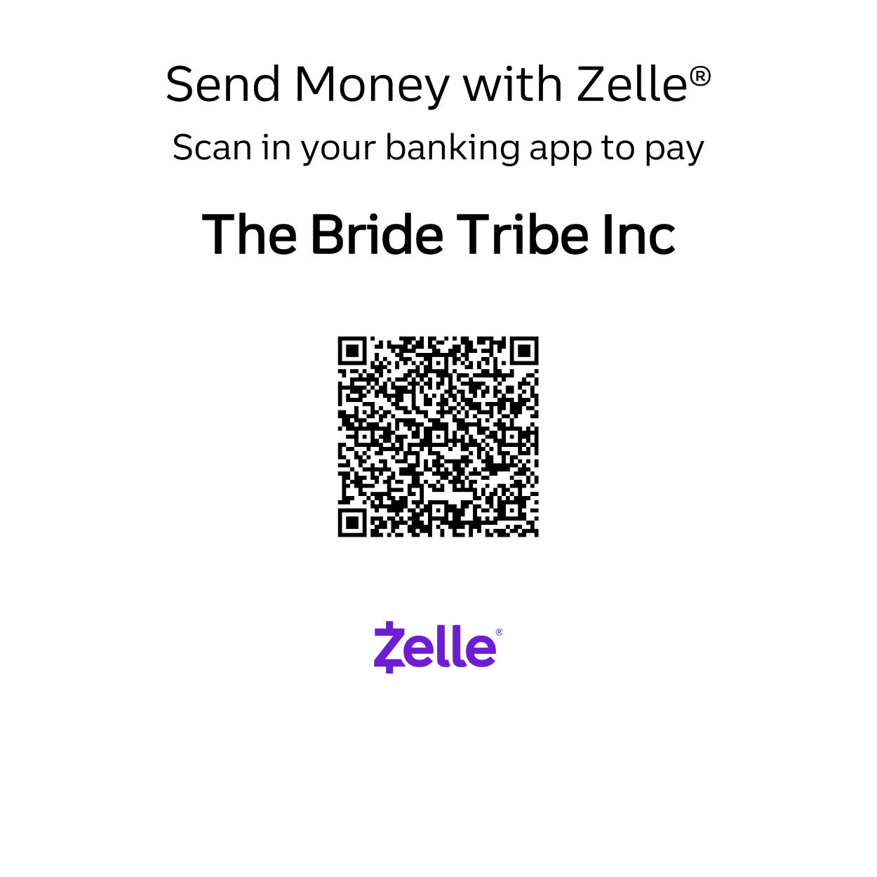 Scan to send to The Bride Tribe Inc via Zelle